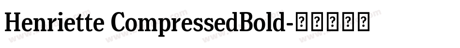 Henriette CompressedBold字体转换